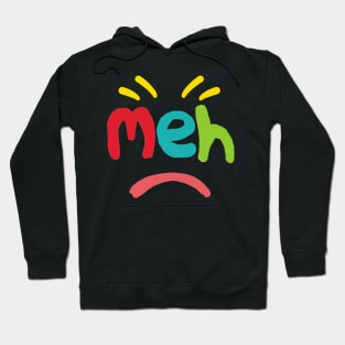 Meh Hoodie